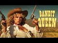 Bandit Queen A WESTERN THAT GRIPS THE HEART WESTERN MOVIE Free Movies In English 