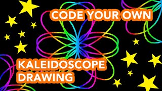 Code your Own Kaleidoscope Drawing!! (never coded before? watch this!) screenshot 2