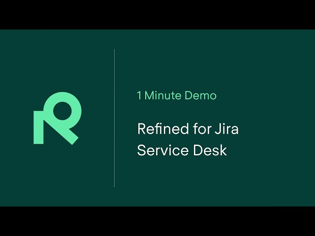 Refined Theme For Jira Service Desk