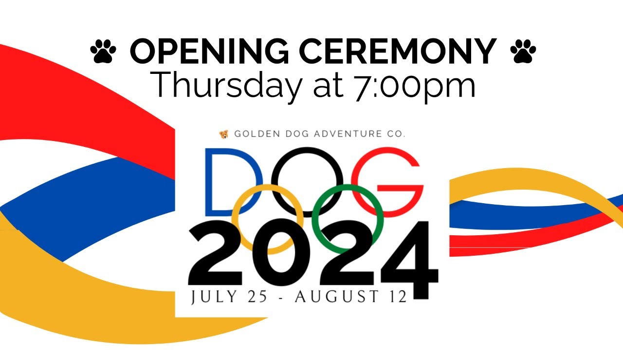 OPENING CEREMONY for the 2024 Doggy Summer Olympics