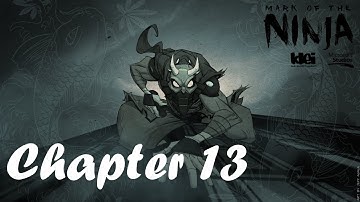 [Playthrough No Kills ReRun] Mark of the Ninja - Chapter 13 (A moonlit Garden)