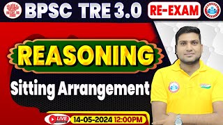 BPSC Tre 3.0 Re-Exam | BPSC Teacher Reasoning Class, Sitting Arrangement, Bihar Sikshak Bharti 2024