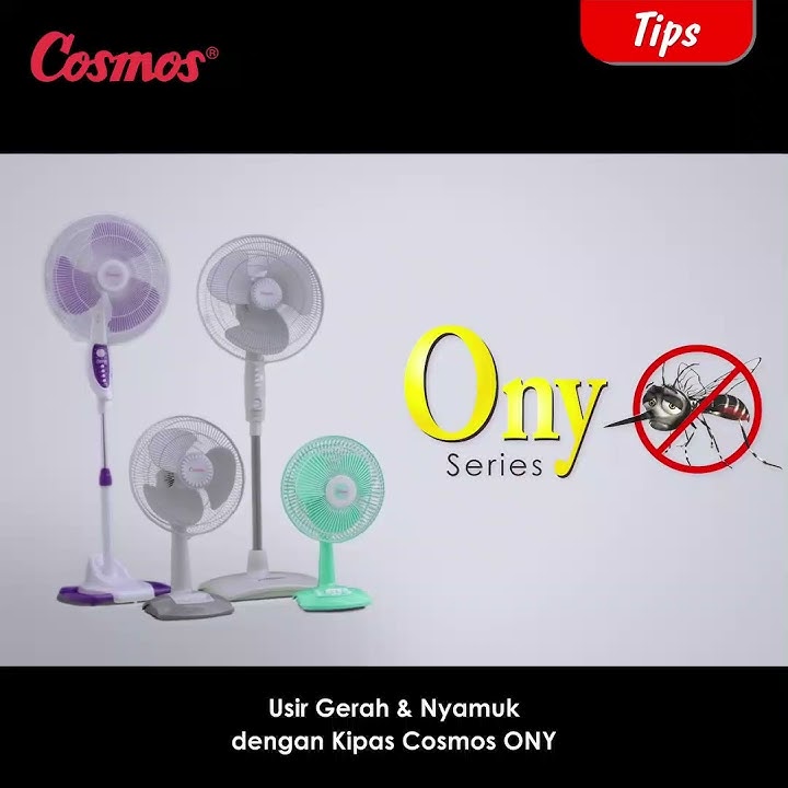 Ayo lindungi keluarga kalian dg Kipas Angin Cosmos ONY Series yg dilengkapi pengusir nyamuk elektrik