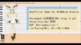 Unofficial Demo For Niaoniao Archive热爱105C的你 Super Idol北冥鹿屿 Běi Míng Lù Yǔ