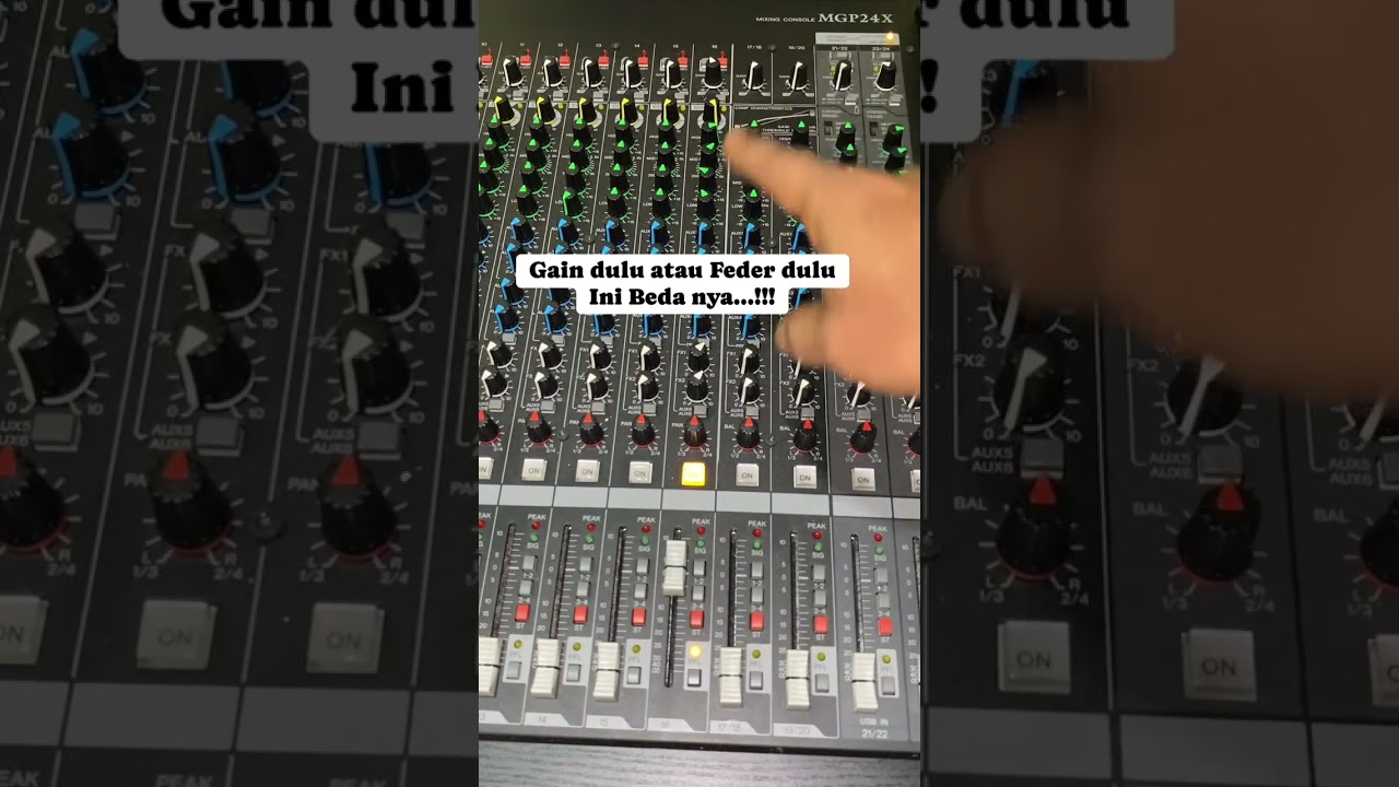 Setting Sinyal mixer berawal gain dulu 