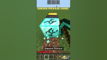 Minecraft Golden pickaxe logic?? #shorts