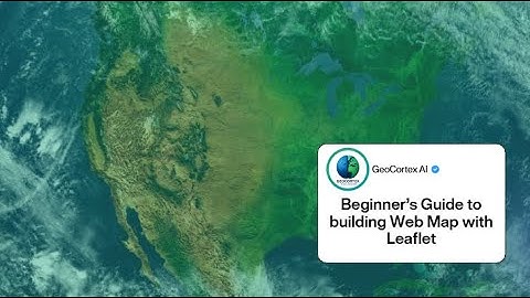 How to Build an Interactive Web Map Using LeafletJS (Step-by-Step)