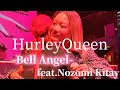 2025.06.25 “Bell Angel”【HurleyQueen(Nozomi Kitay)/大阪BAMBI】 #ベル #エンジェル #nozomi #bambi #心斎橋筋 #大阪