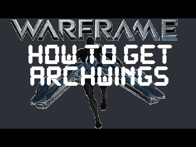 Warfame How To Get The Odonata Archwing Youtube