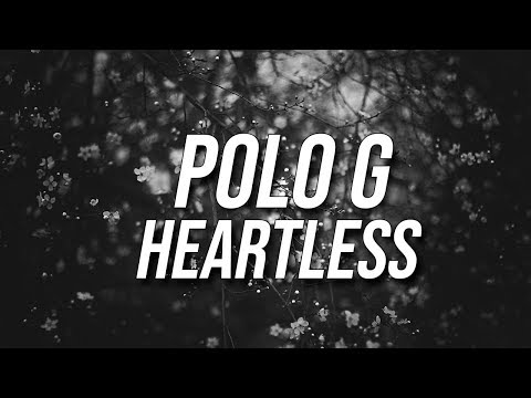 Polo G – Heartless (lyrics) Feat. Mustard