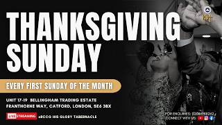 THANKSGIVING SUNDAY  || 2nd August 2026 || RCCG His Glory Tabernacle UK