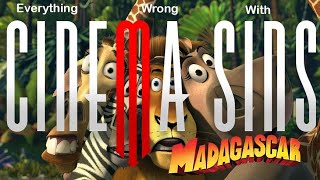 EWW CinemaSins: Madagascar