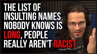 Everything Is OFFENSIVE, But Very Few People Actually KNOW The Bad Names We're Not Supposed To Use