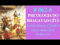 Pbg 62  a elevao espiritual  cap 6 s7  lokas 2832  psicologia da bhagavad gt