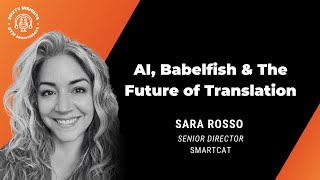 GTM Innovators: AI, Babelfish & the Future of Translation: A GTM Deep Dive with Sara Rosso screenshot 4