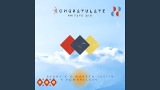 Congratulateprivate Mix feat Warren Justin