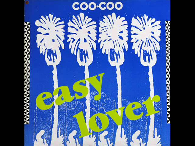 Coo Coo - Easy Lover