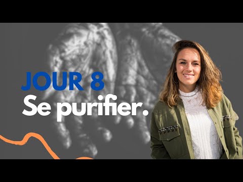 Nouveau Départ avec Sarah Marvane - JOUR 8 / SE PURIFIER