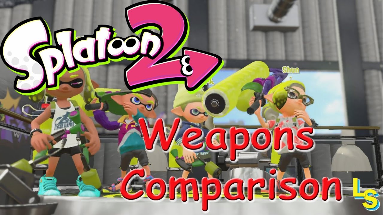 Splatoon 2 : Weapons Comparison Gameplay