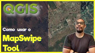 QGIS | How to use the MapSwipe Tool Plugin