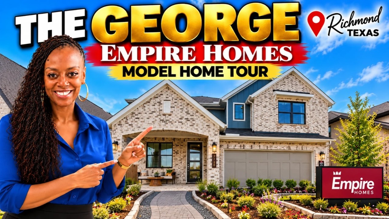Empire Homes Model Tour | The George in Richmond TX | Floor Plans, Prices & Phase 1
