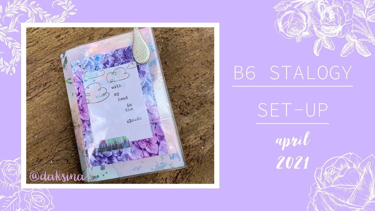 B6 Stalogy Set up (April 2021)