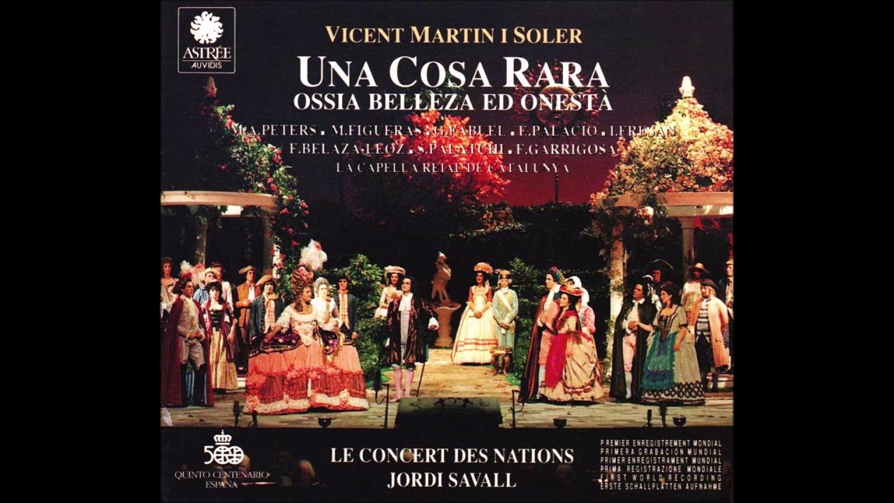 UNA COSA RARA. VICENTE MARTIN Y SOLER - YouTube