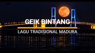 Geik Bintang (Lagu tradisional Madura)   Lirik