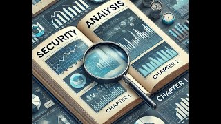 Security Analysis by Ben Graham: Chapter 1