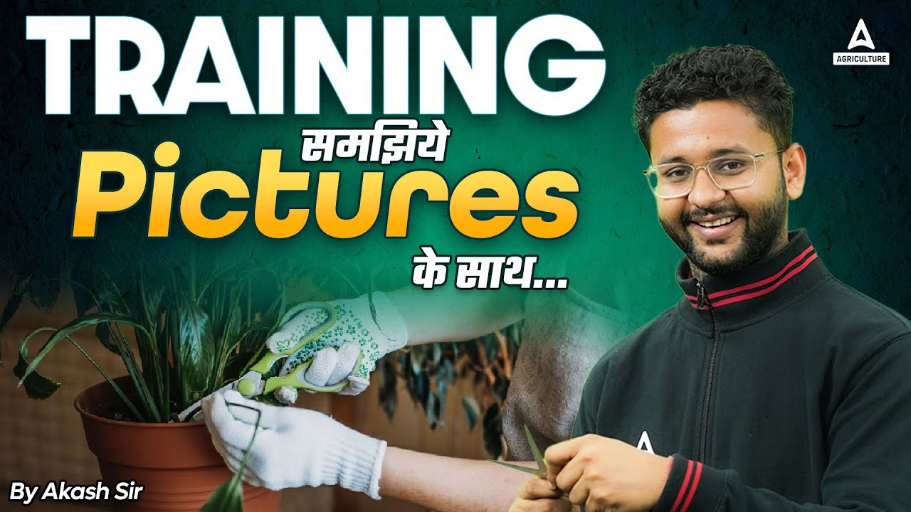 Horticulture Training | Short Concepts of Horticulture | By Akash Sir ...