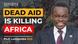 PLO Lumumba: Greed, Dead Aid, Afro Currency, LGBTQIA+, and Revolution -  theREN Experience #23