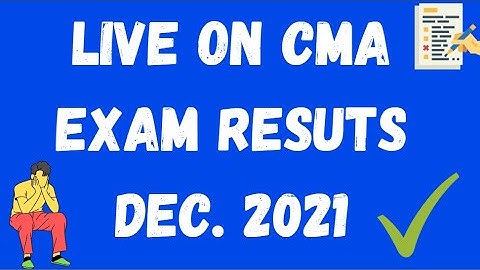 CMA EXAM RESULTS 2022 | CMA EXAM INTER & FINAL RESULT DEC,. 2021 | CMA RESULT DATE OUT |