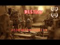 DESTINY | A STOPMOTION FILM | ADARSH DUKARE