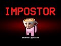 Among Us but Ballerina Cappuccina is the Impostor
