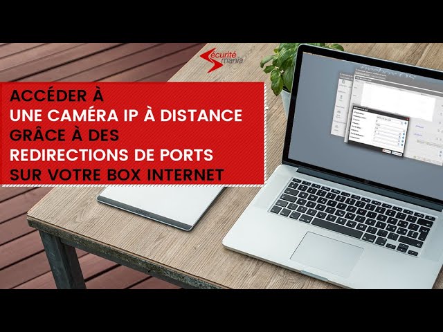 Comment Voir Camera De Surveillance A Distance ?