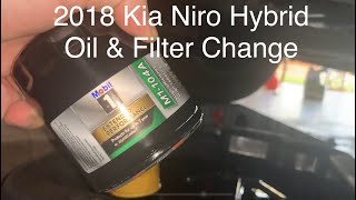 2016-2021 Kia Niro Hybrid LX Oil &amp; Filter Change 1.6L