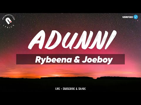 Rybeena & Joeboy - Adunni Lyrics