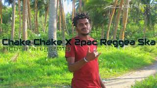 Lagu Acara _ Chake Chake X 2pac Reggea Ska Rcbs Party 2019