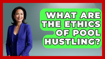 What Are The Ethics Of Pool Hustling? - Billiards Hustlers