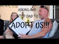 ASKING OUR STEP DAD TO ADOPT US: EMOTIONAL FATHER'S DAY GIFT