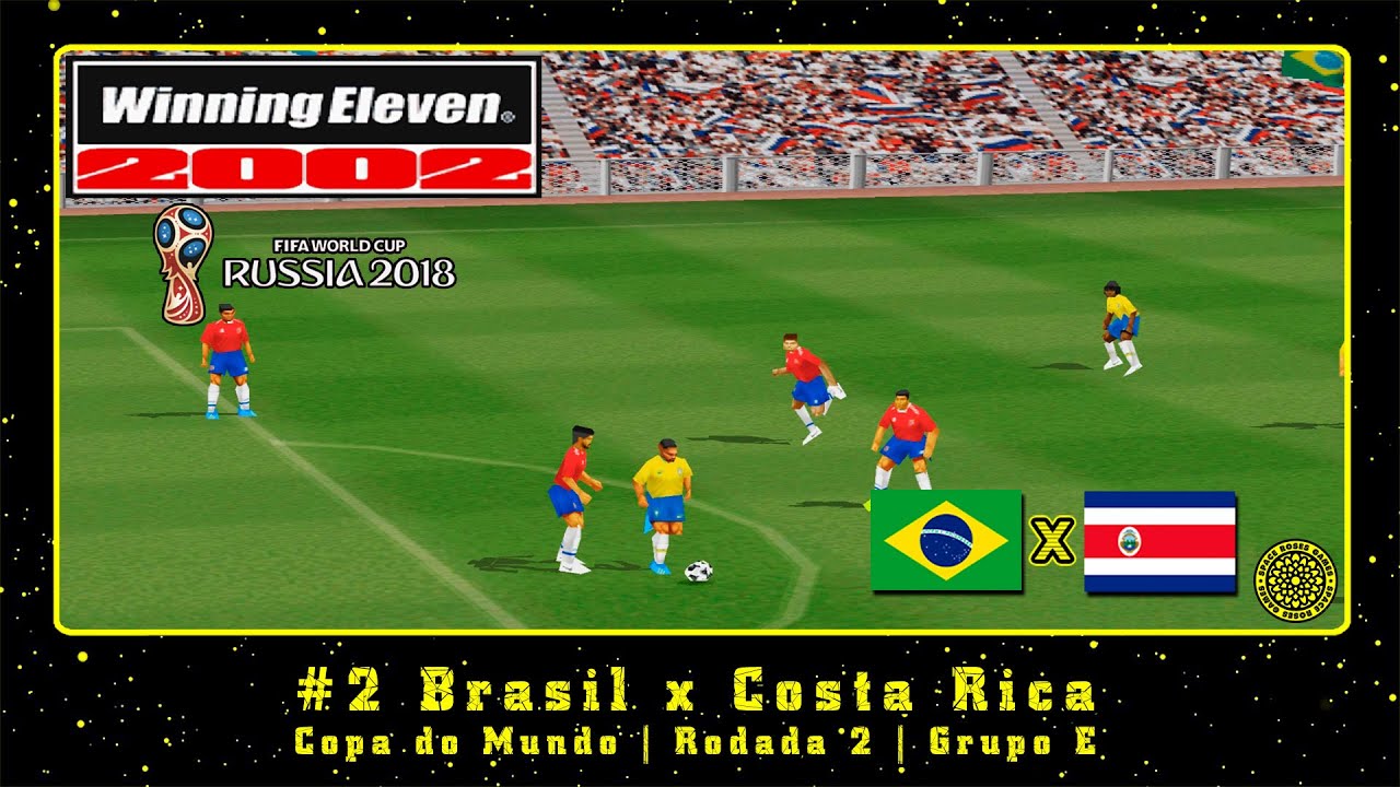 Winning Eleven 2002: Copa do Mundo 2018 (PS1) WC #2 Brasil x Costa Rica ...