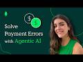 The Future of Payments: Canonical JSON Models + Agentic AI Explained