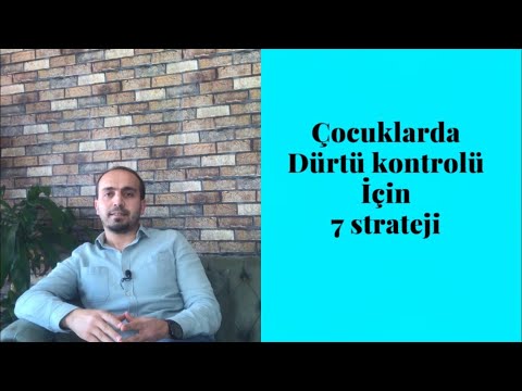 Çocuklarda dürtü kontrolü için 7 strateji