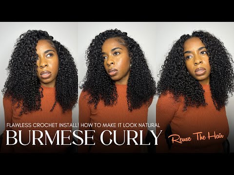 FLAWLESS CROCHET INSTALL! How To Make It Look NATURAL + Reuse The Hair ✨ Burmese Curly