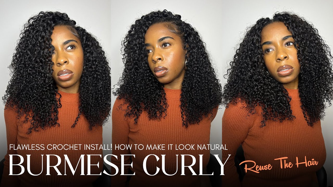 FLAWLESS CROCHET INSTALL! How To Make It Look NATURAL + Reuse The Hair ✨ Burmese Curly