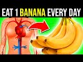 12 POWERFUL Reasons Why You Should Eat 1 Banana Every Day