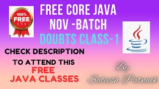 Full Core Java Doubts Class 1 | Nov Batch |Check Description To Attend This FREE Classes| Sateesh Patnaik Update