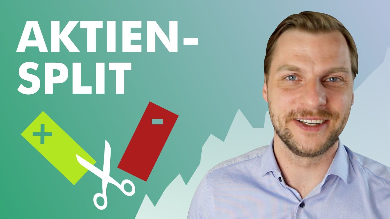 Update Aktiensplit - Vor \u0026 Nachteile - Erklärung und Bedeutung