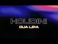 Dua Lipa - Houdini (Lyrics) Mp3 Song