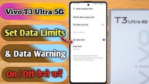 how to set data limit in vivo t3 ultra 5g, vivo t3 ultra 5g data limit problem, vivo t3 ultra 5g